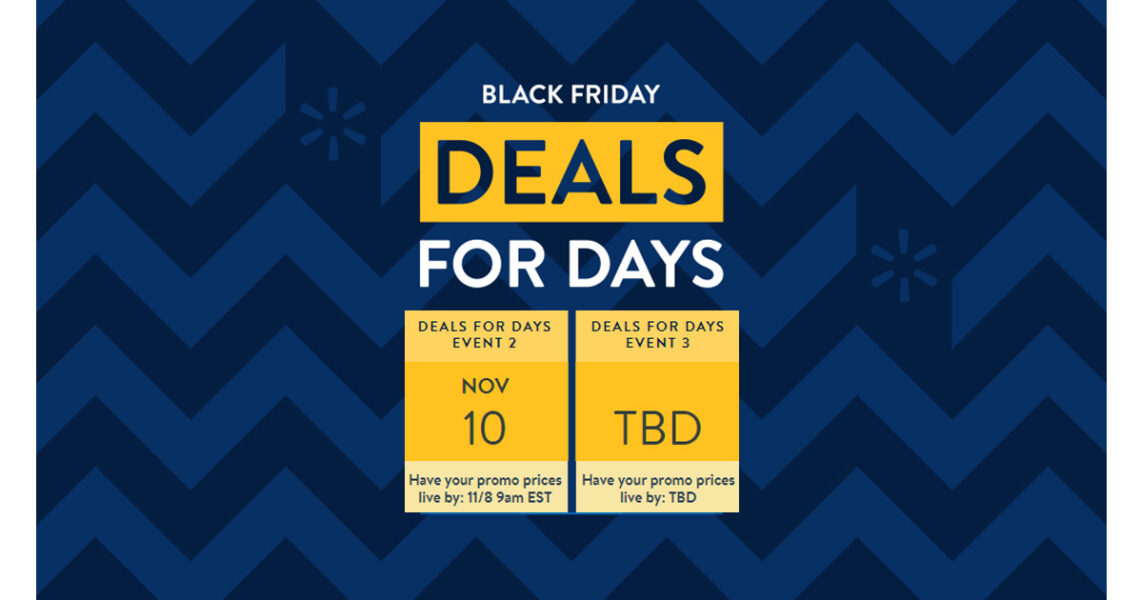 Walmart "Black Friday Deals for Days"
